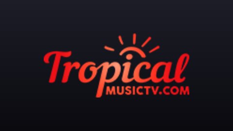 Tropical Music TV (720p) live TV